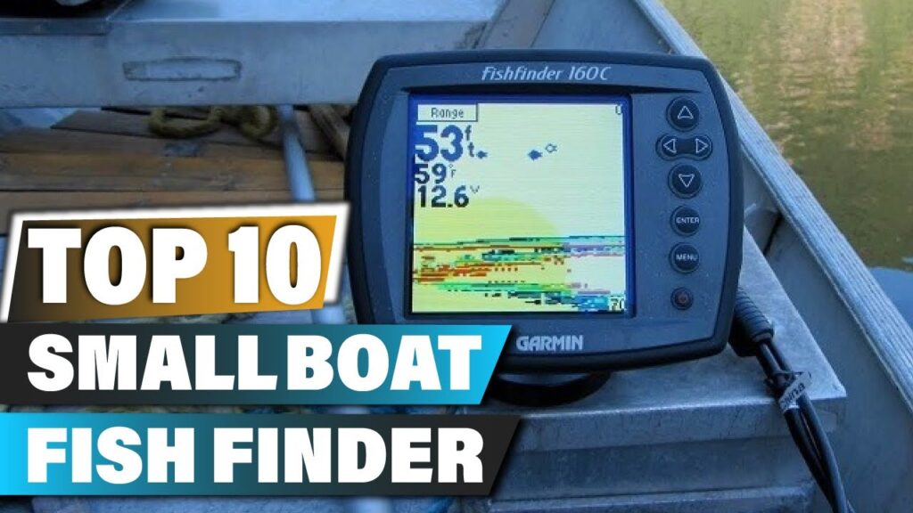 Top 5 Best Fish Finders for Small Boats Introduction